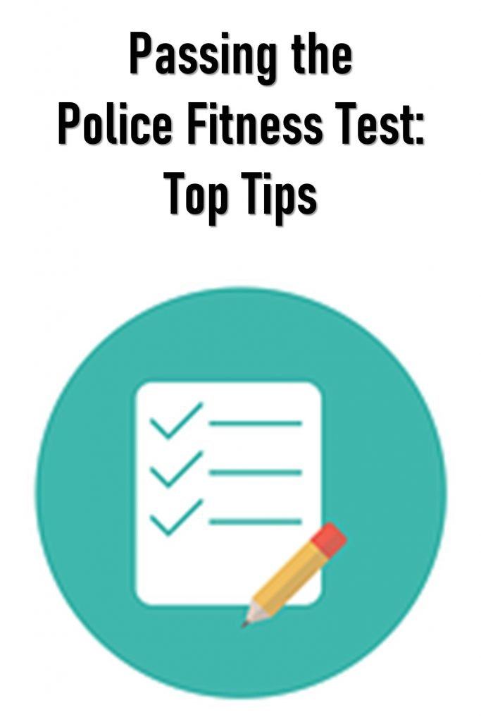 tips for passing the police fitness test
