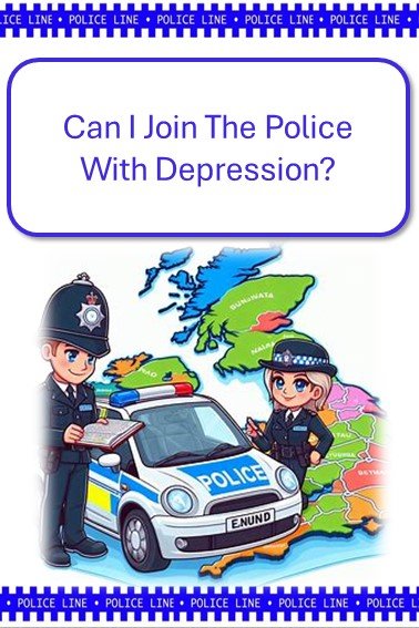 Can I Join The Police With Depression