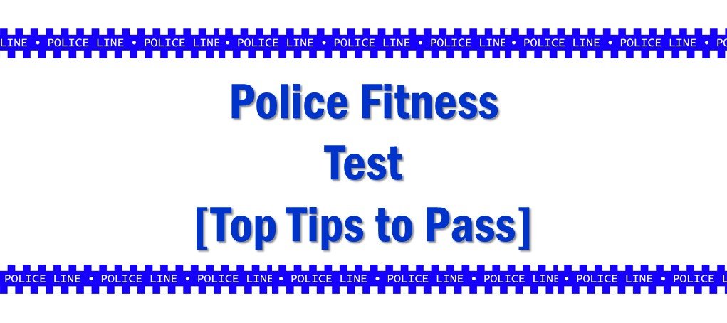 Police Fitness Test