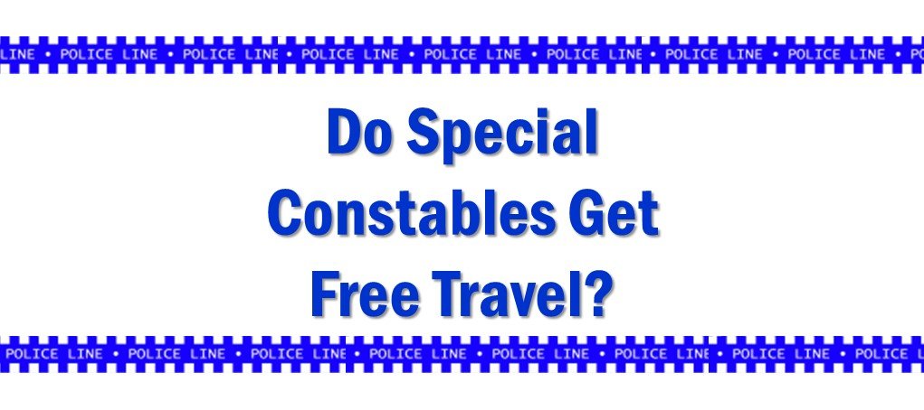 Do Special Constables Get Free Travel
