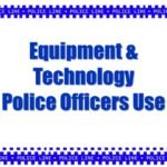 What Equipment And Technology Do Police Officers In The UK Use